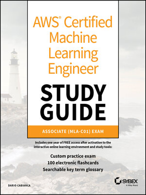 cover image of AWS Certified Machine Learning Engineer Study Guide